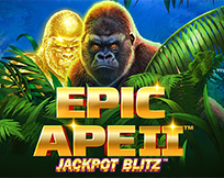 Epic Ape II Jackpot Blitz